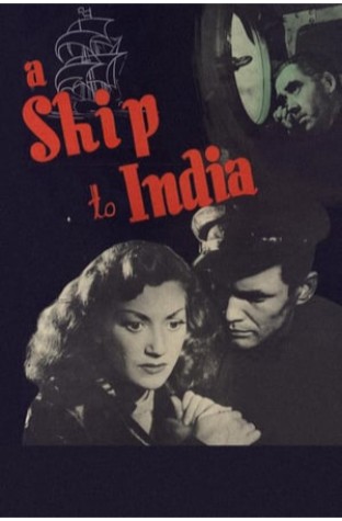 A Ship to India (1947)