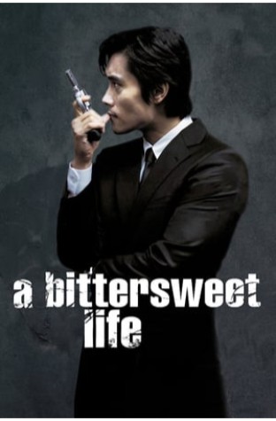 A Bittersweet Life (2005)