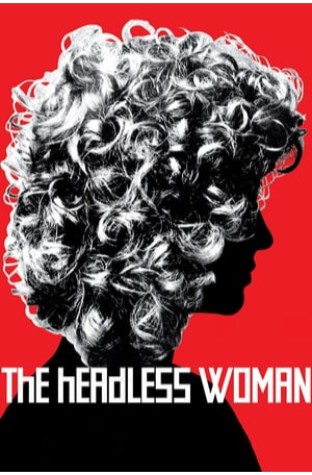 The Headless Woman (2008)