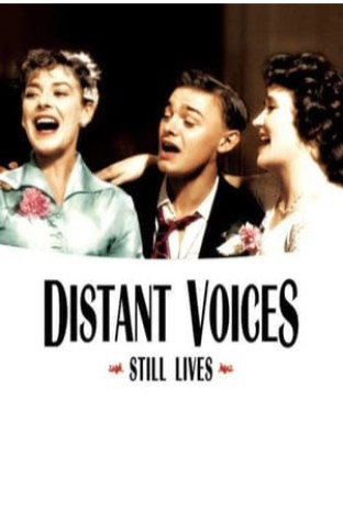 Distant Voices, Still Lives (1988)