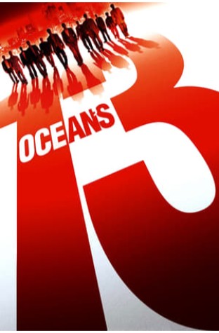 Ocean's Thirteen (2007)