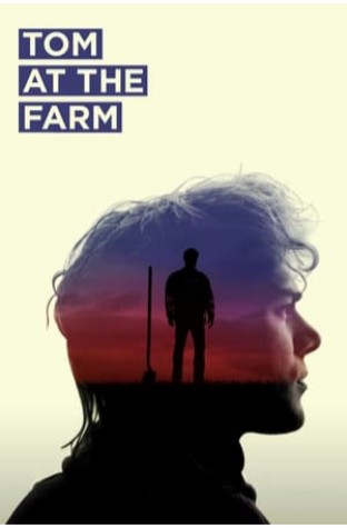 Tom at the Farm (2013)