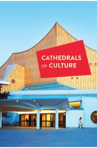 Cathedrals of Culture (2014)