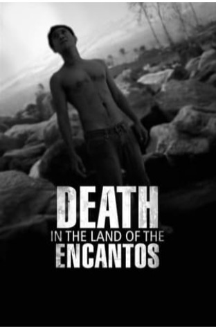 Death in the Land of Encantos (2007)