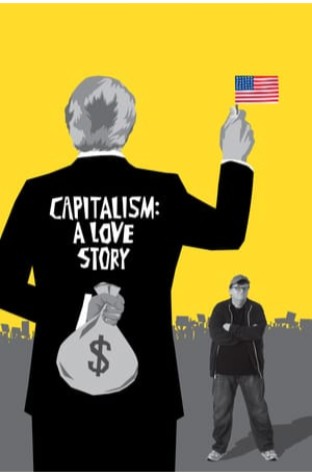 Capitalism: A Love Story (2009)