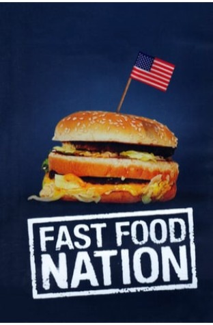 Fast Food Nation (2006)