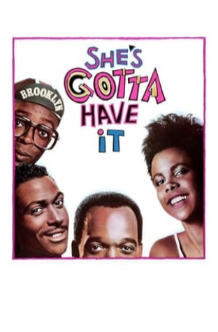 She's Gotta Have It (1986)