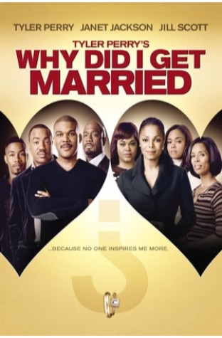 Why Did I Get Married? (2007)
