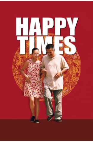 Happy Times (2000)