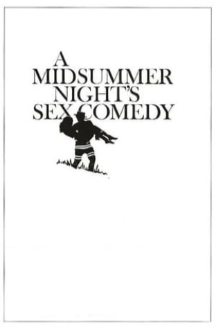 A Midsummer Night's Sex Comedy (1982)