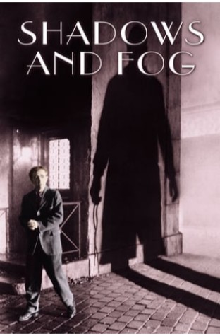 Shadows and Fog (1991)