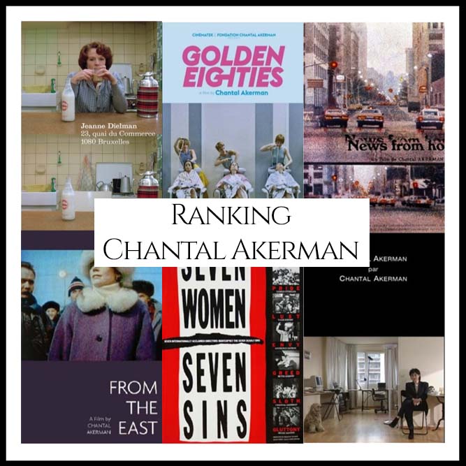 Ranking All Of Director Chantal Akerman’s Movies