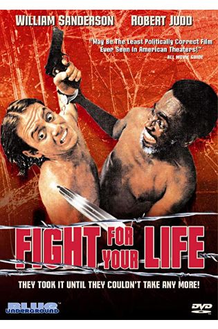 Fight for Your Life (1976)