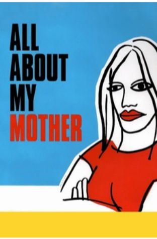 All About My Mother (1999)