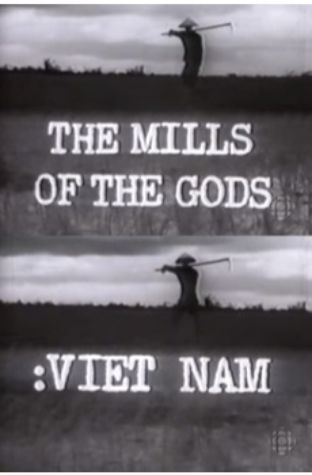 The Mills of the Gods: Viet Nam
