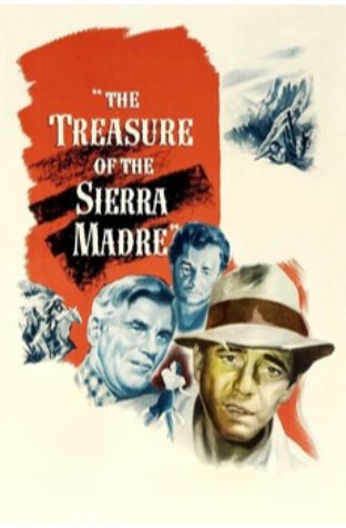 The Treasure of the Sierra Madre (1948)