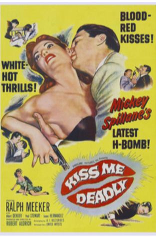 Kiss Me Deadly (1955)