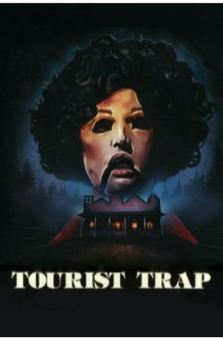 Tourist Trap (1979)