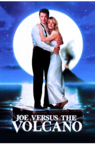 Joe Versus The Volcano (1990)