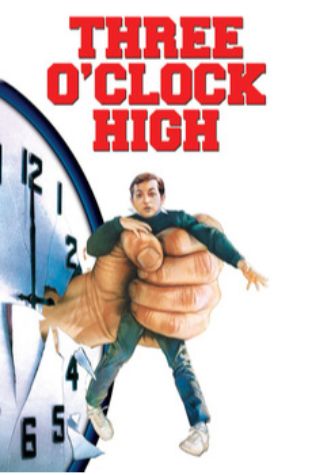 Three O'Clock High (1987)