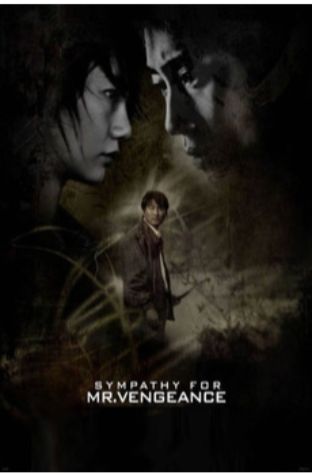 Sympathy for Mr. Vengeance (2002)