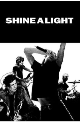 Shine A Light (2008)