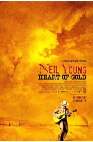 Neil Young: Heart of Gold (2006)