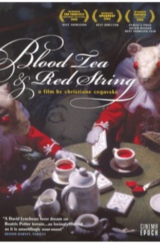 Blood Tea and Red String (2006)