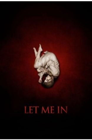 Let Me In (2010)