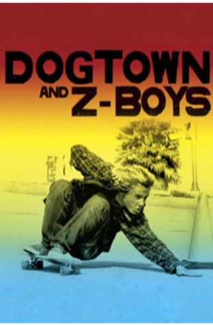 Dogtown and Z-Boys (2001)