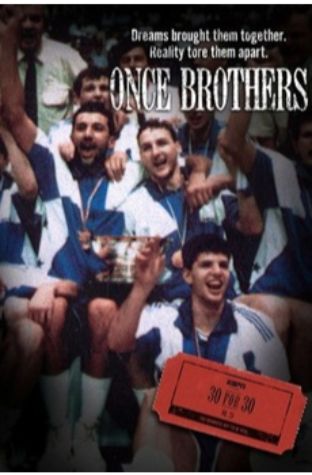 Once Brothers (2010)
