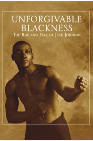 Unforgivable Blackness: The Rise and Fall of Jack Johnson (2004)