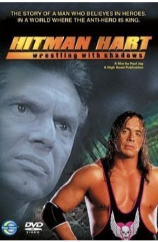 Hitman Hart: Wrestling with Shadows (1998)