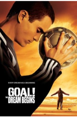 Goal! The Dream Begins (2005)