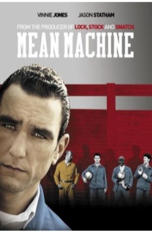 Mean Machine (2001)