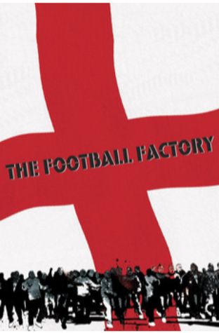 The Football Factory (2004)