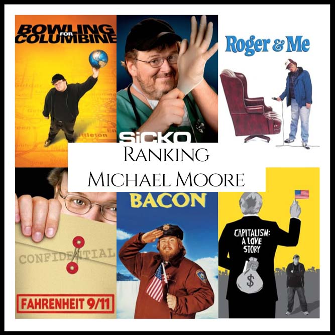 Ranking All Of Director Michael Moore’s Movies