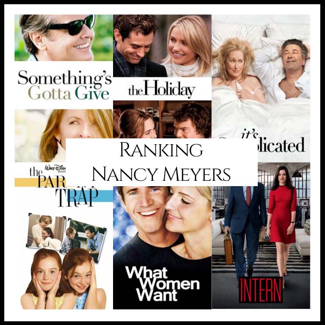 Ranking All Of Director Nancy Meyers’s Movies