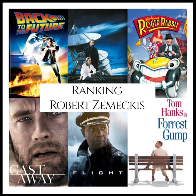 Ranking All Of Director Robert Zemeckis’s Movies