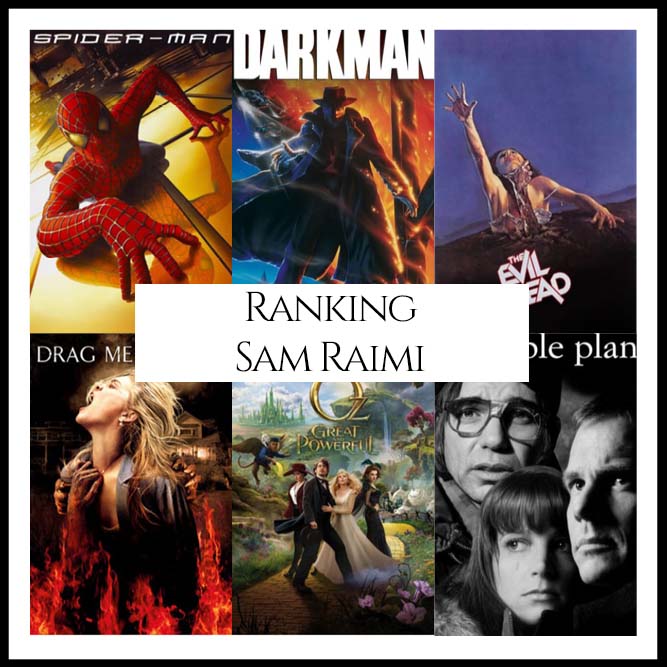 Ranking All Of Director Sam Raimi’s Movies