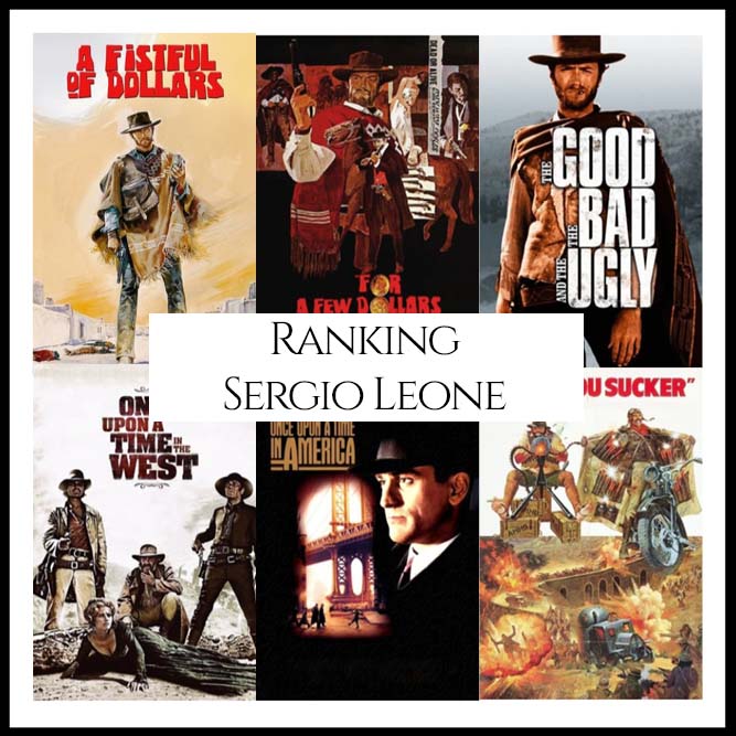 Ranking All Of Director Sergio Leone’s Movies