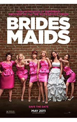 Bridesmaids (2011)