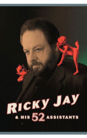 Ricky Jay and His 52 Assistants